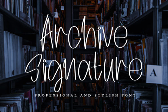 Archive Signature Font for Polished Branding