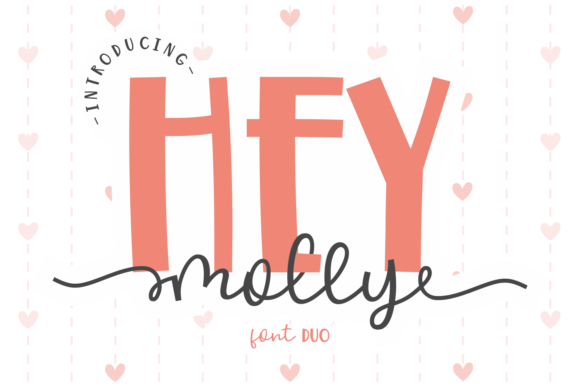 Hey Molly Typeface Review for Brand Designers