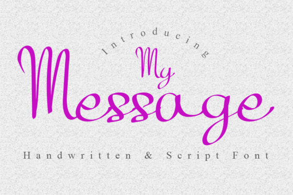 My Message: A Handwritten Font for Digital Design