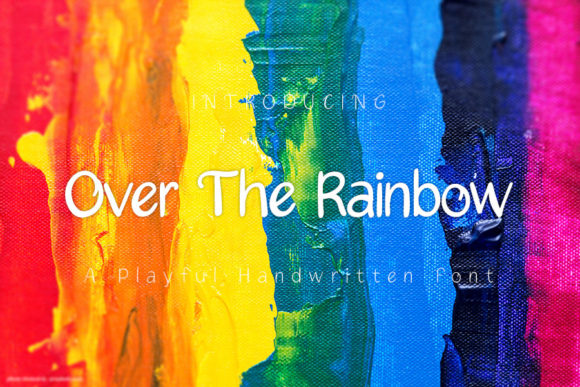 Over the Rainbow: A Handwritten Typeface for Editorial Design