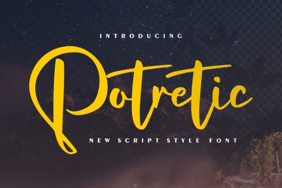 Potretic: A Refined Script Font for Modern Campaigns