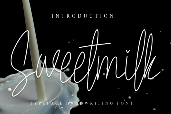 Sweetmilk: A Handwritten Font for Branding